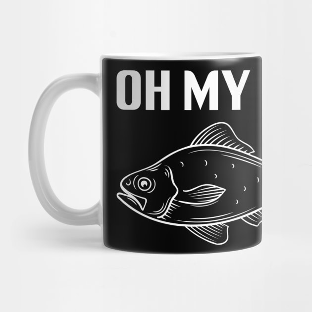 Oh My Cod - Funny Fishing by busines_night